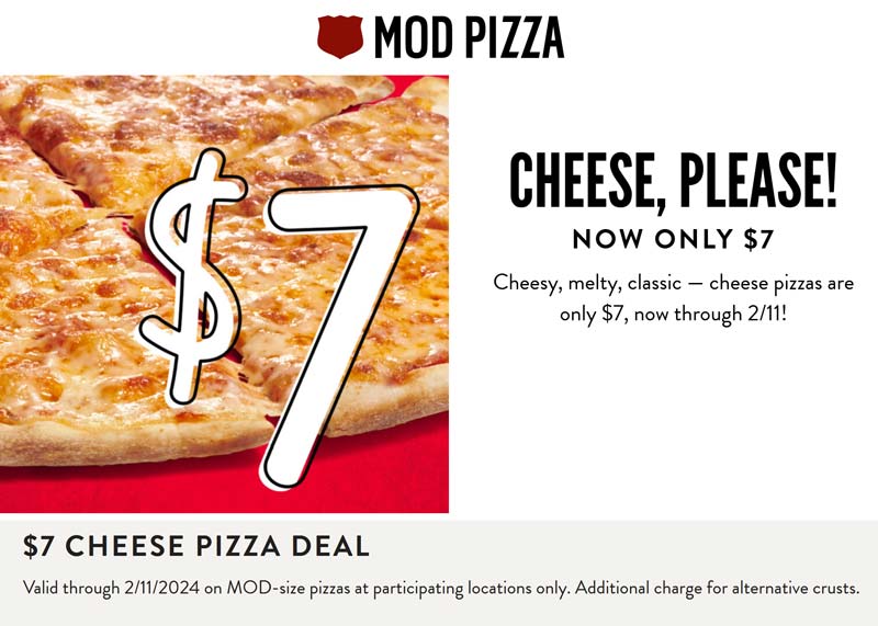 MOD Pizza restaurants Coupon  $7 cheese pizza at MOD Pizza #modpizza 