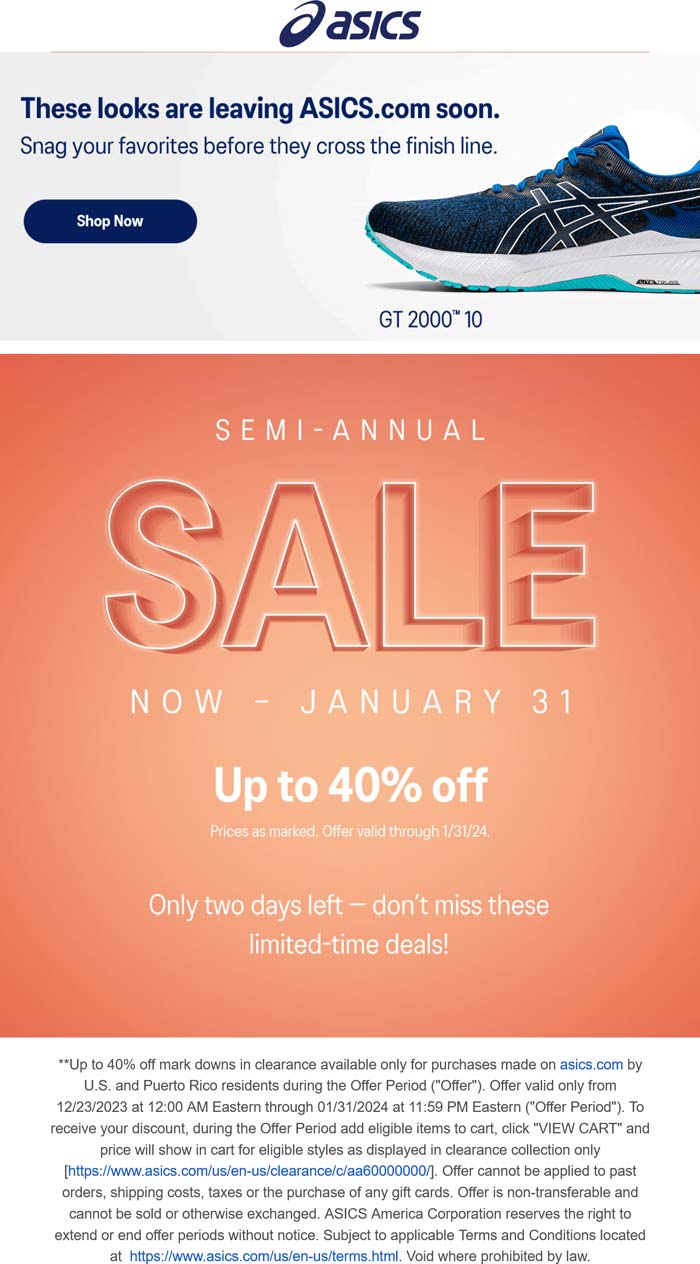 ASICS stores Coupon  Additional 40% off clearance shoes online at ASICS #asics, or online via promo code #asics 