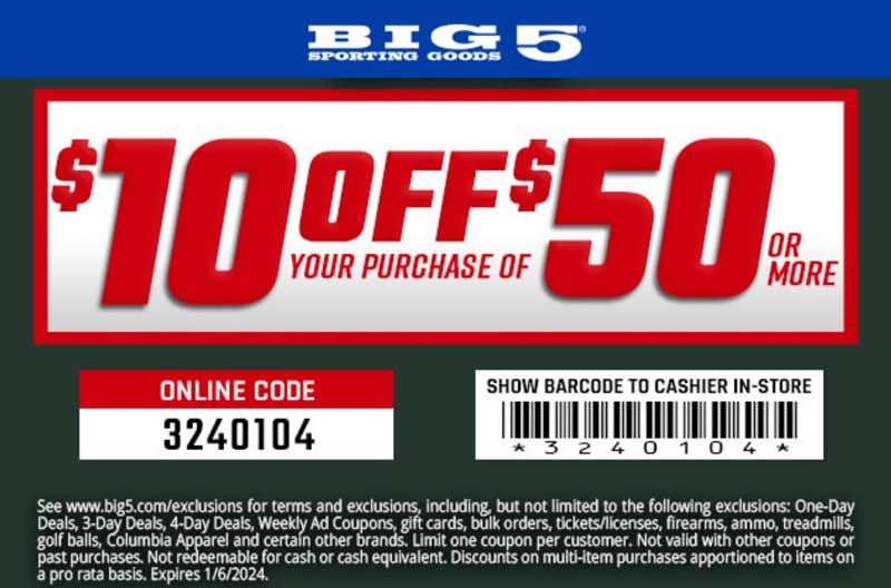 Big 5 stores Coupon  $10 off $50 at Big 5 sporting goods, or online via promo code 3240104 #big5 