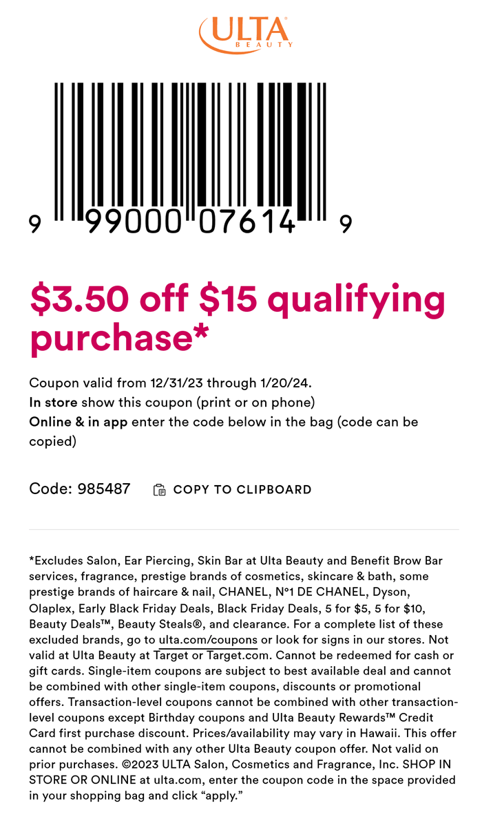 Ulta stores Coupon  $3.50 off $15 at Ulta Beauty, or online via promo code 985487 #ulta 