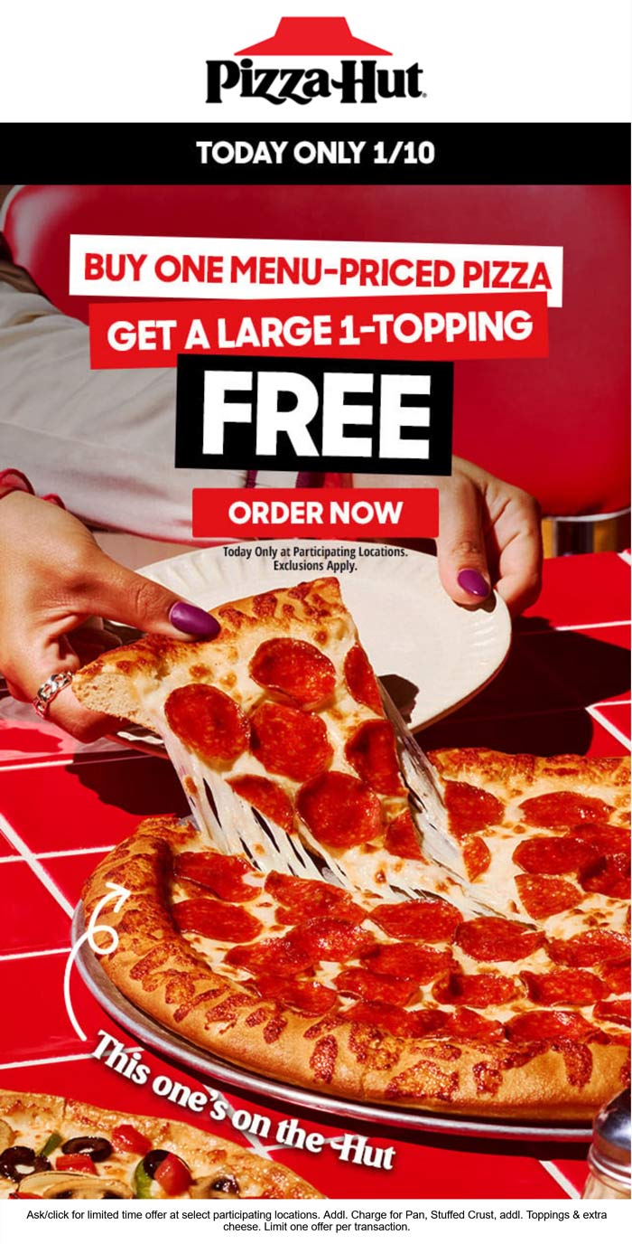 Second pizza free today at Pizza Hut #pizzahut