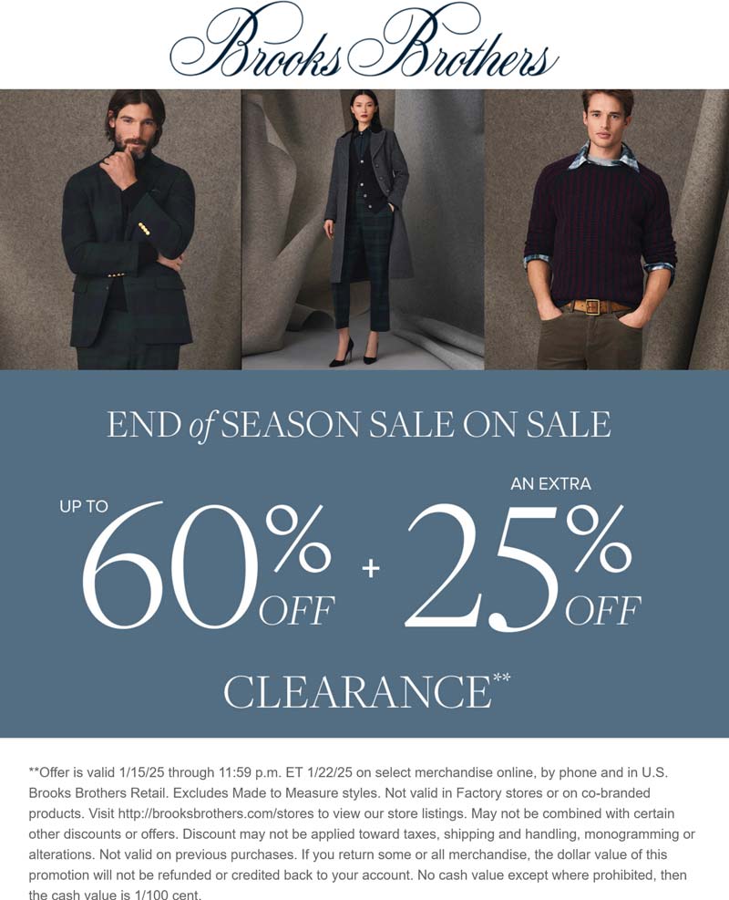 Brooks Brothers stores Coupon  Extra 25% off clearance at Brooks Brothers, ditto online #brooksbrothers 