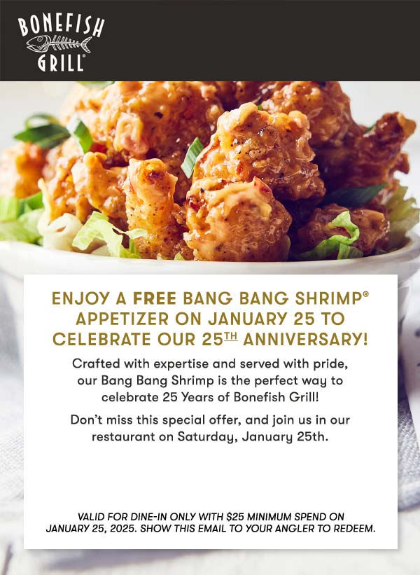 Bonefish Grill restaurants Coupon  Free shrimp appetizer on $25 Saturday at Bonefish Grill #bonefishgrill 