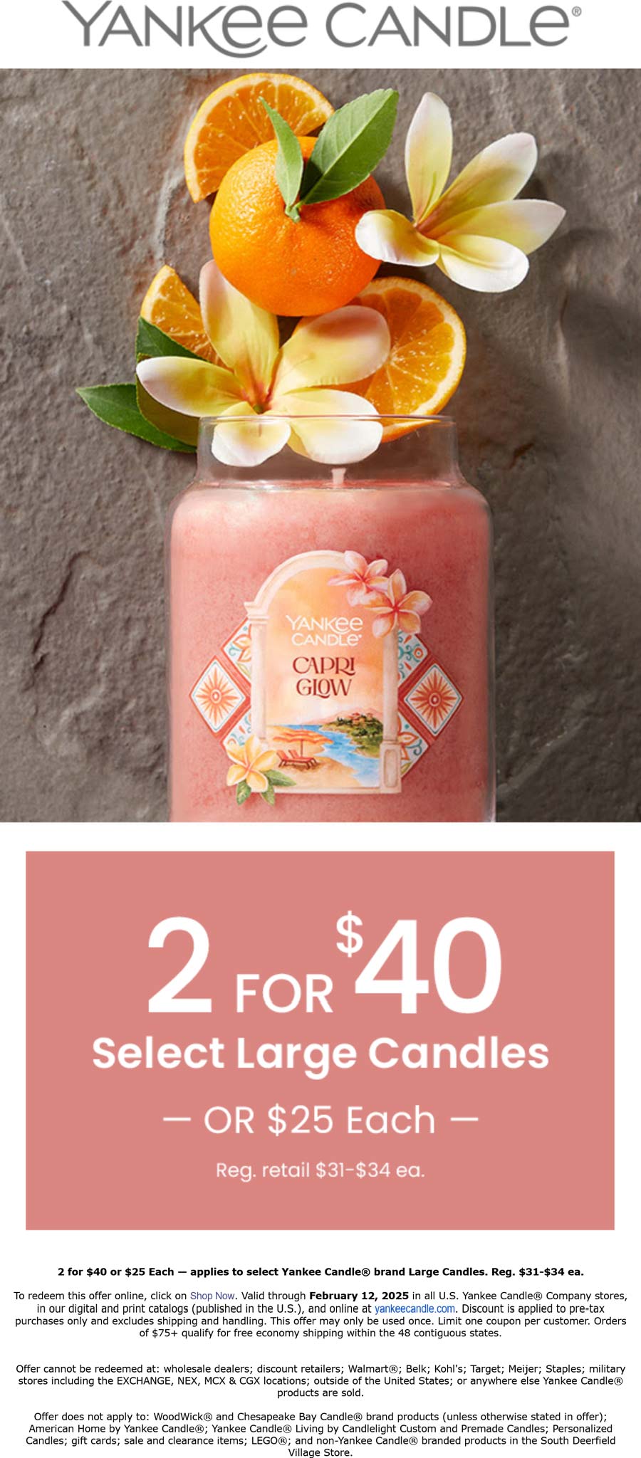 Yankee Candle stores Coupon  2 large candles = $40 at Yankee Candle, ditto online #yankeecandle 