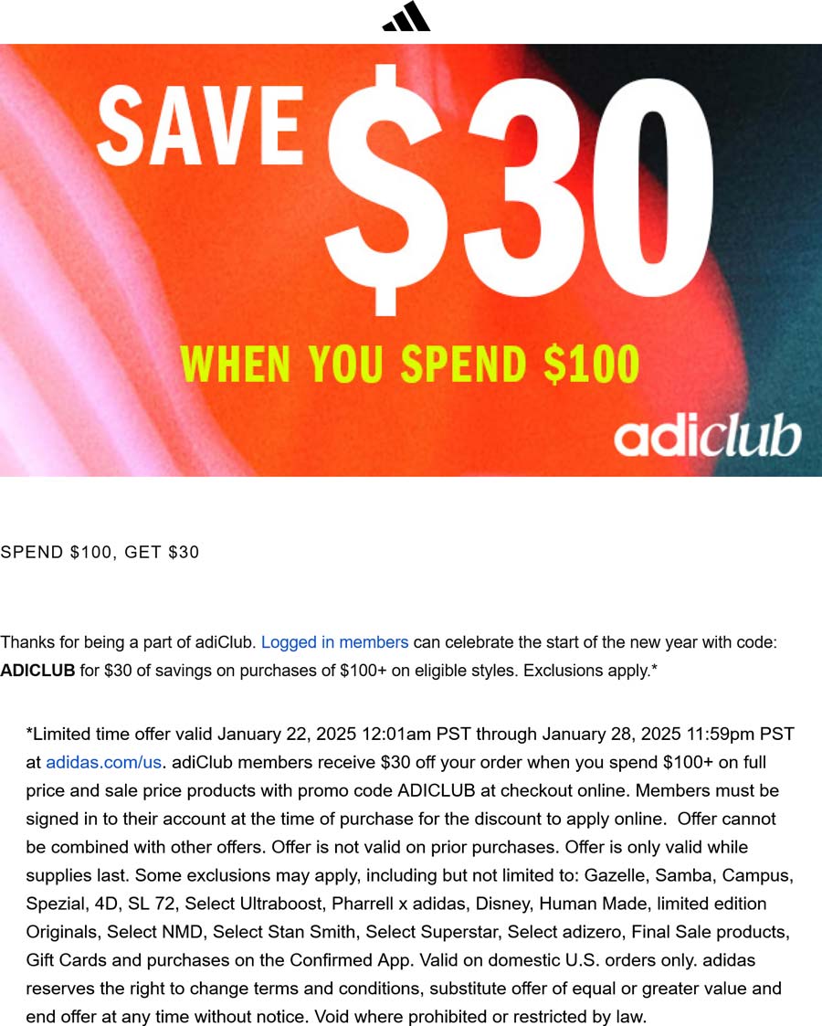 adidas stores Coupon  $30 off $100 at adidas via promo code ADICLUB #adidas 