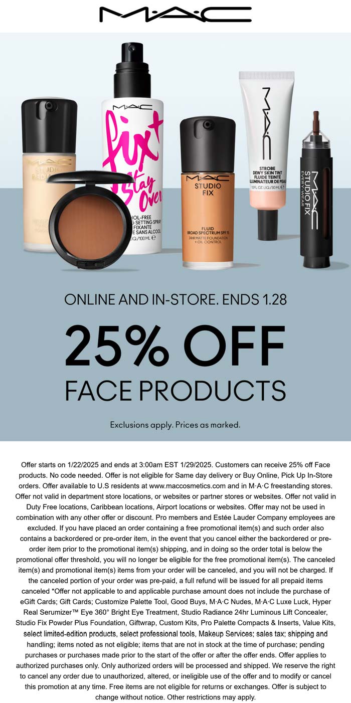 MAC stores Coupon  25% off face products at MAC cosmetics, ditto online #mac 