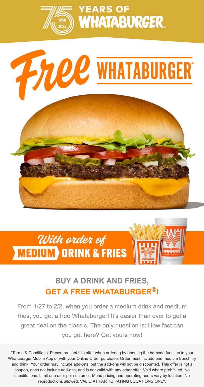 Whataburger restaurants Coupon  Free cheeseburger with your fries & drink via login at Whataburger #whataburger 