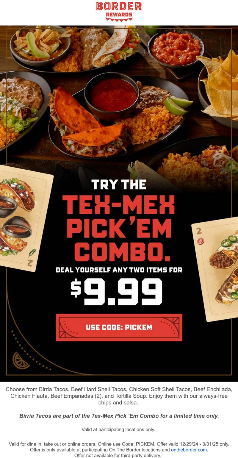 On The Border restaurants Coupon  2-item combo meal = $10 at On The Border restaurants via promo code PICKEM #ontheborder 