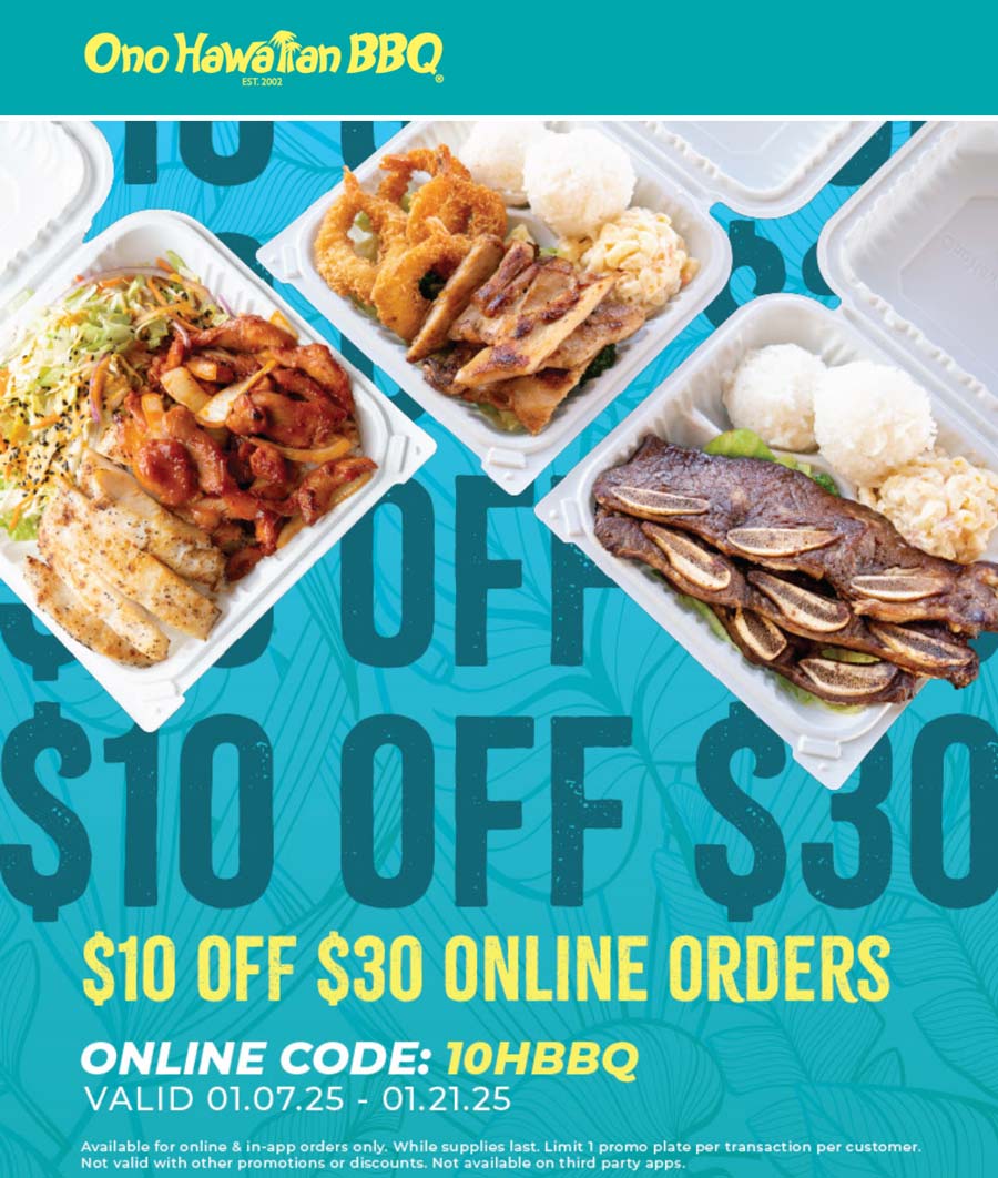 Ono Hawaiian BBQ stores Coupon  $10 off $30 online at Ono Hawaiian BBQ via promo code 10HBBQ #onohawaiianbbq 