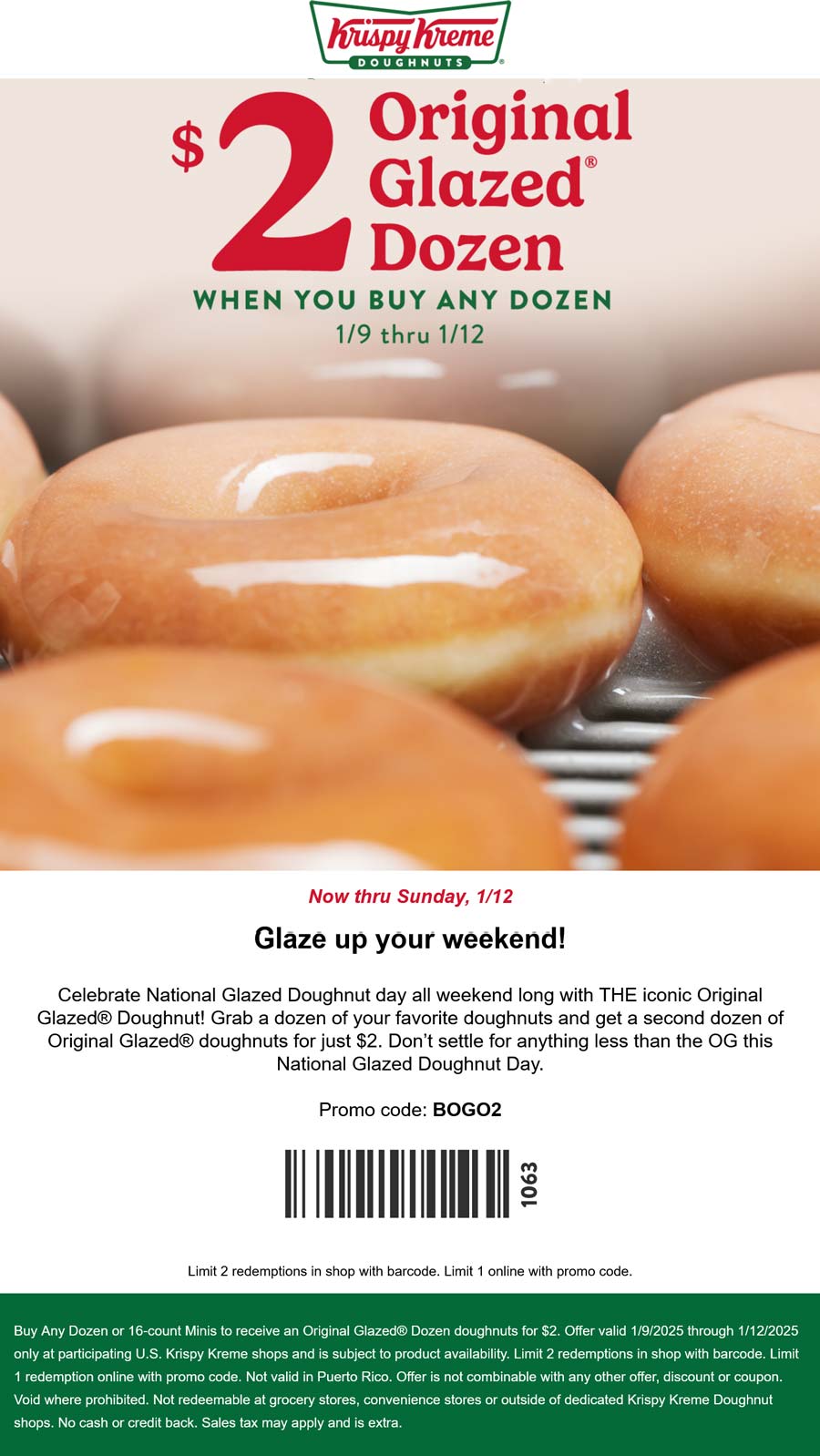 Krispy Kreme restaurants Coupon  Second dozen doughnuts $2 at Krispy Kreme, or online via promo code BOGO2 #krispykreme 