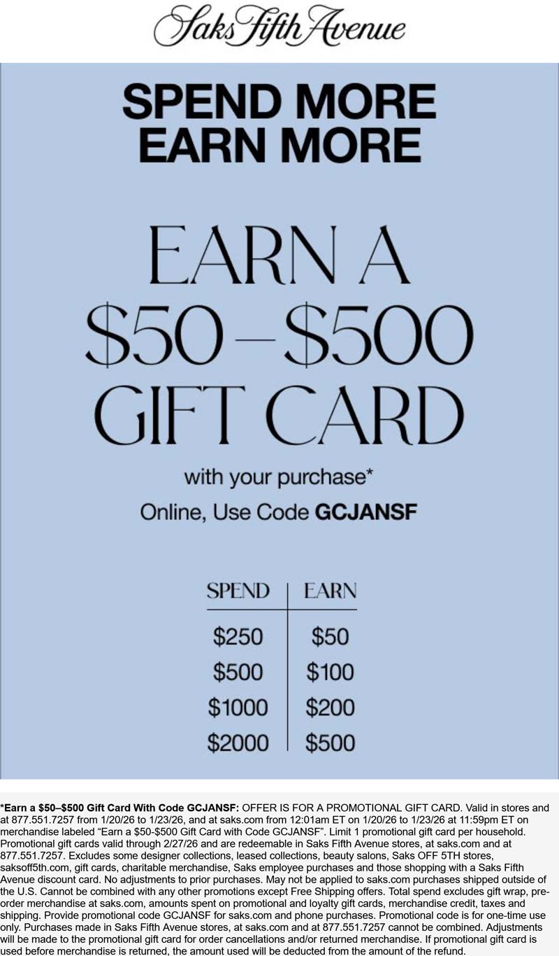 Saks Fifth Avenue stores Coupon  $50-$500 card on $250+ at Saks Fifth Avenue, or online via promo code GCJANSF #saksfifthavenue 
