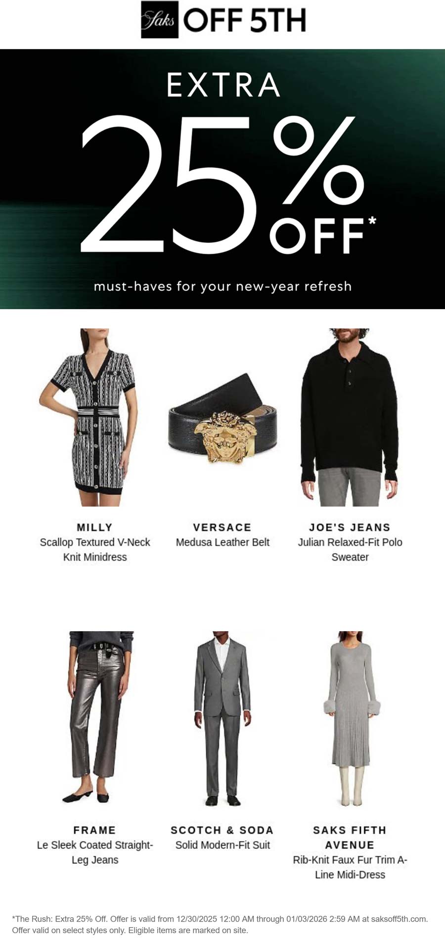 Saks OFF 5TH stores Coupon  Extra 25% off online today at Saks OFF 5TH #saksoff5th 