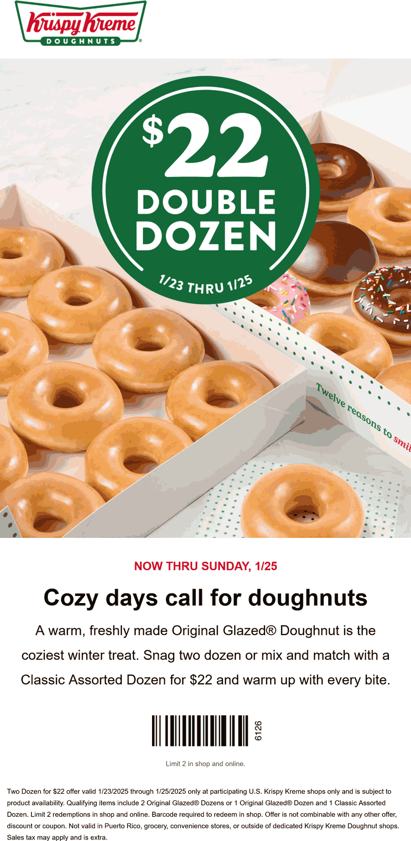 Krispy Kreme 2 dozen doughnuts = $22 at Krispy Kreme #krispykreme Krispy Kreme restaurants Coupon 2 dozen doughnuts = $22 at Krispy Kreme #krispykreme
