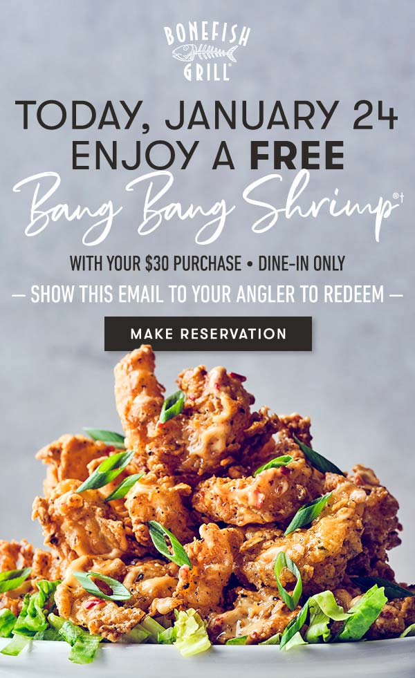 Bonefish Grill restaurants Coupon  Free bang bang shrimp appetizer on $30 today at Bonefish Grill #bonefishgrill 