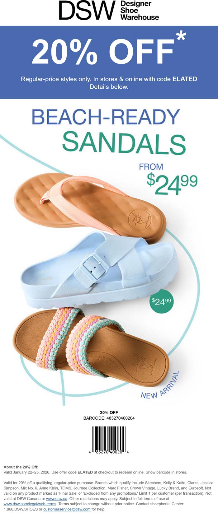 DSW stores Coupon  20% off today at DSW, or online via promo code ELATED #dsw 