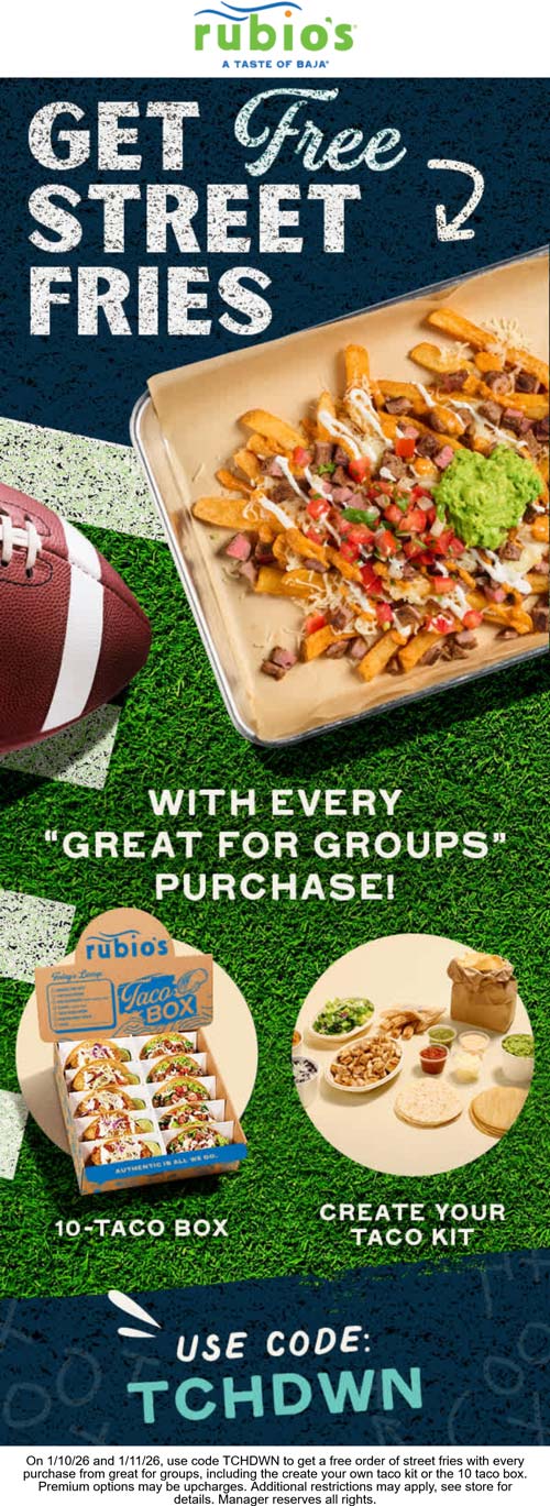 Rubios restaurants Coupon  Free street fries with your 10 taco box at Rubios via promo code TCHDWN #rubios 