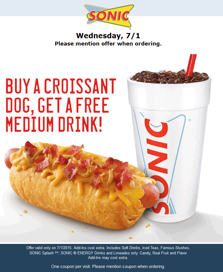 Sonic Drive-In Coupon March 2024 Free drink with your croissant dog today at Sonic Drive-In