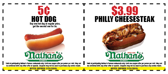Nathans Famous Coupon April 2024 Second hot dog for a nickel & $4 philly at Nathans Famous
