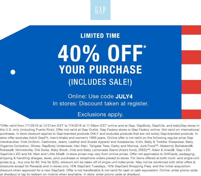 Gap Coupon April 2024 40% off everything at Gap, or online via promo code JULY4