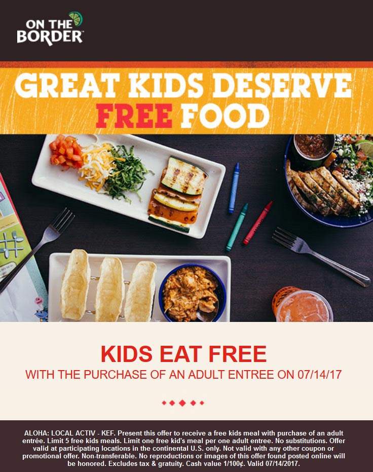 On The Border Coupon April 2024 Free kids meal with yours today at On The Border