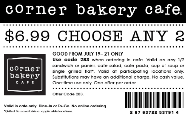Corner Bakery Cafe Coupon April 2024 $7 choose 2 at Corner Bakery Cafe