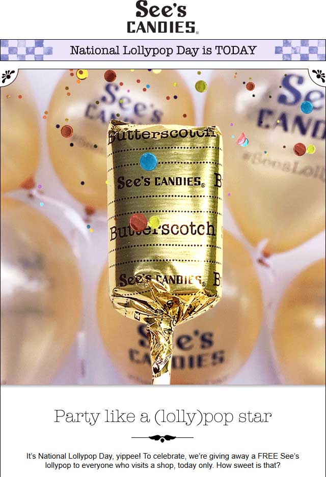 Sees Candies Coupon April 2024 Free lollypop today at Sees Candies