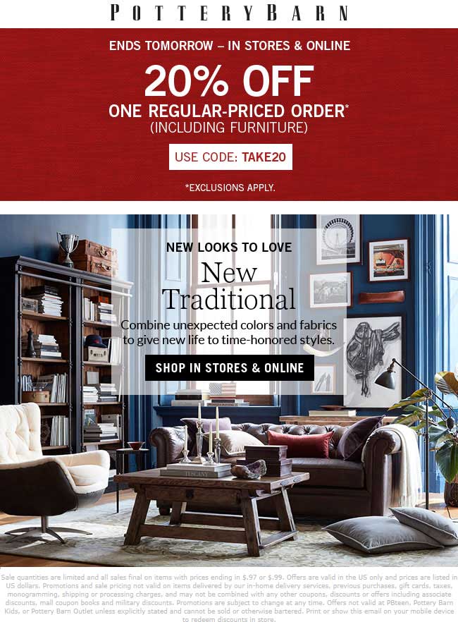 Pottery Barn Coupon April 2024 20% off today at Pottery Barn, or online via promo code TAKE20