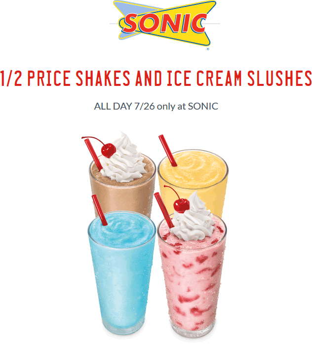 Sonic Drive-In Coupon March 2024 50% off shakes & slushes today at Sonic Drive-In restaurants