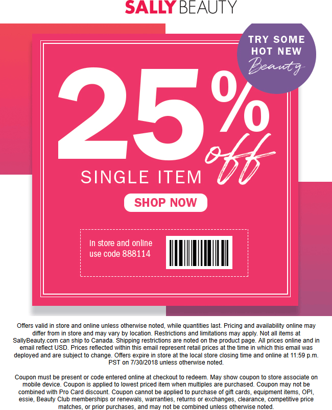 Sally Beauty Coupon April 2024 25% off a single item at Sally Beauty, or online via promo code 888114