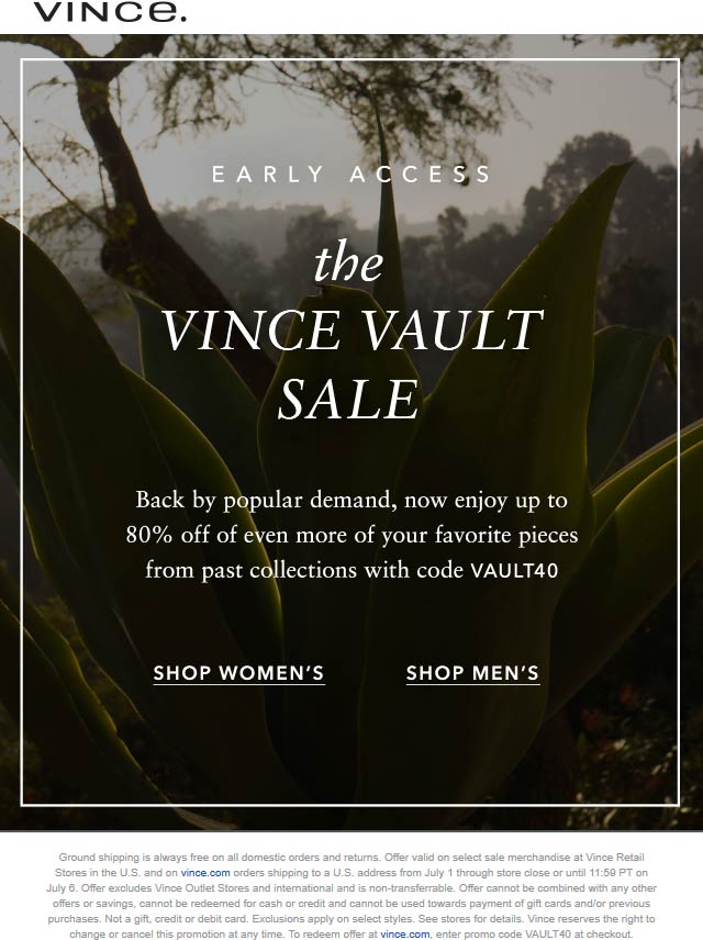 Vince stores Coupon  Extra 40% off sale items at Vince, or online via promo code VAULT40 #vince