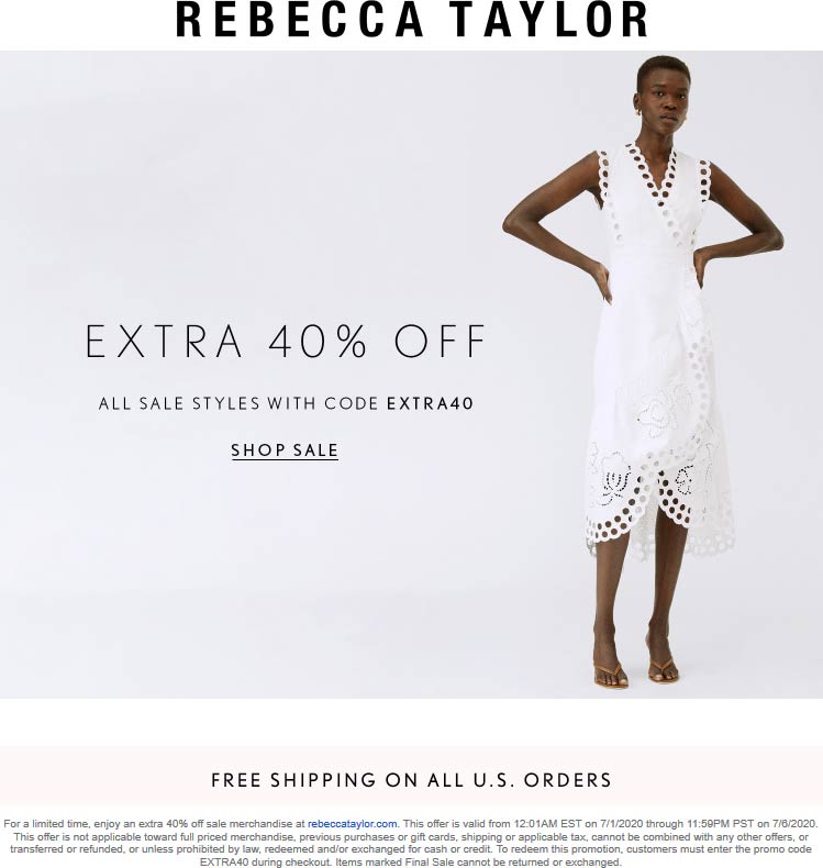 Rebecca Taylor stores Coupon  Extra 40% off sale styles at Rebecca Taylor via promo code EXTRA40 #rebeccataylor