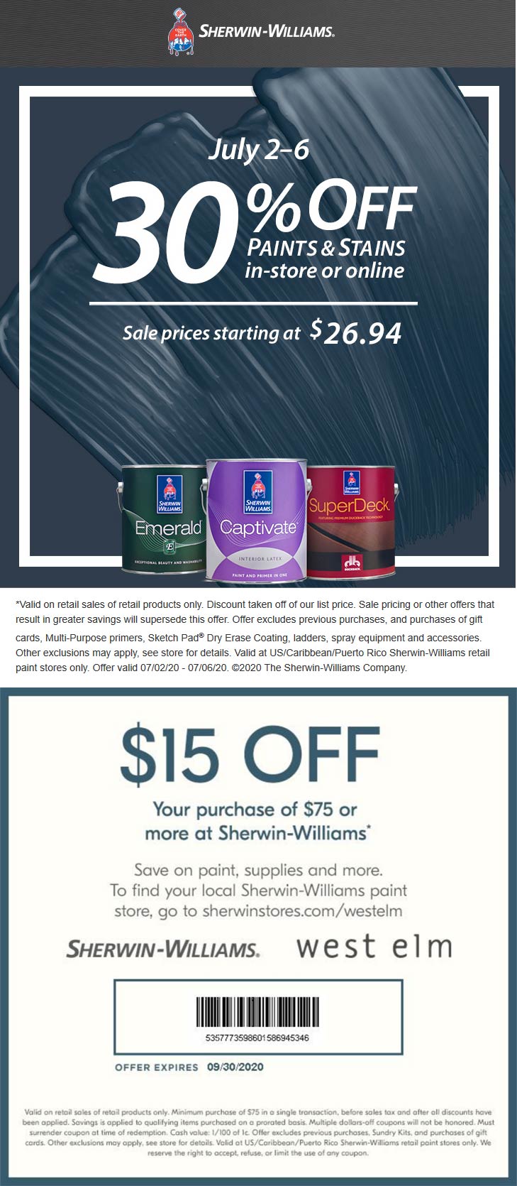 30 off paints & stains at Sherwin Williams, ditto online sherwinwilliams The Coupons App®