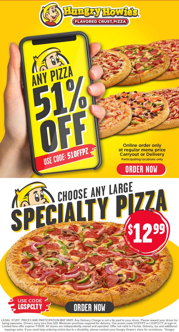 Hungry Howies restaurants Coupon  51% off at Hungry Howies pizza via promo code 51OFFPZ #hungryhowies 