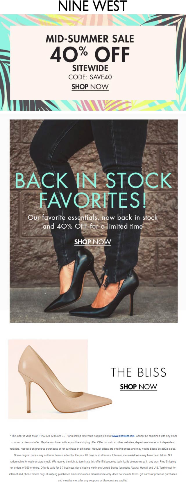 Nine West stores Coupon  40% off everything online at Nine West via promo code SAVE40 #ninewest 