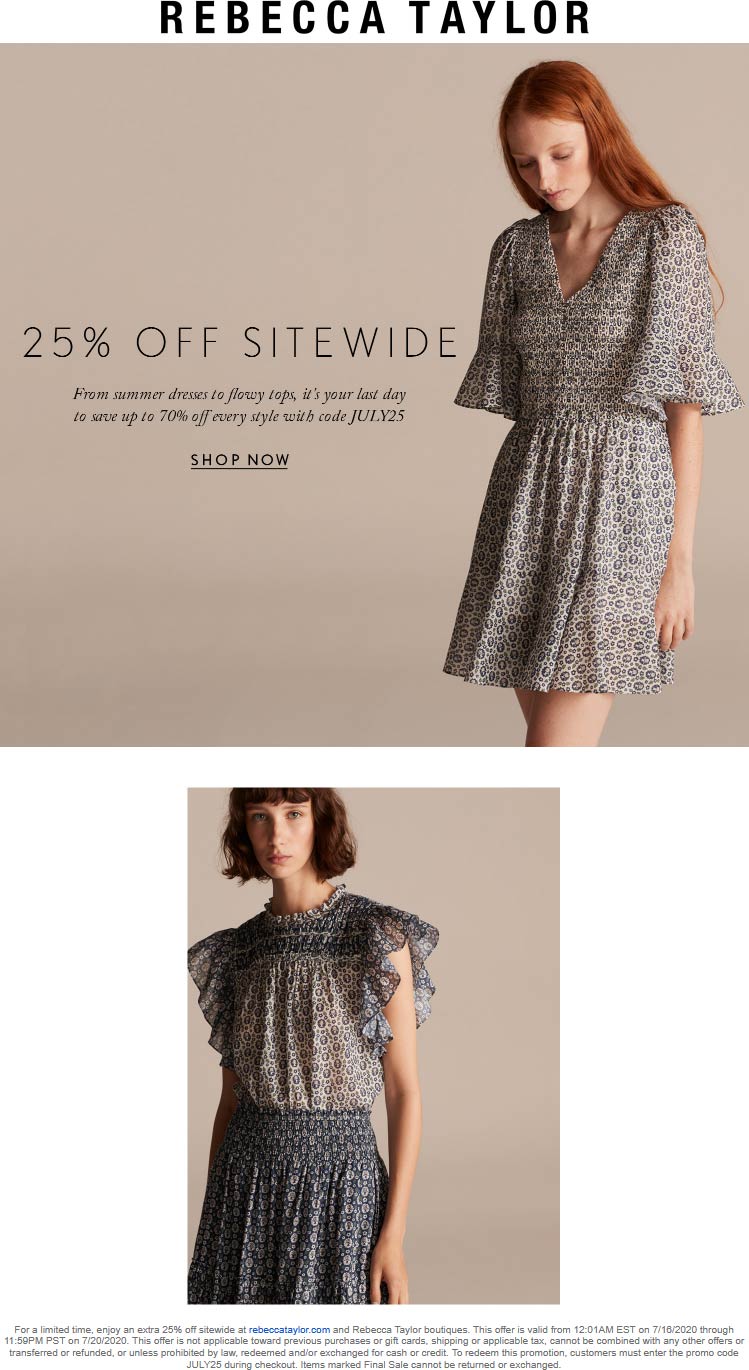 Rebecca Taylor stores Coupon  25% off everything today at Rebecca Taylor via promo code JULY25 #rebeccataylor 