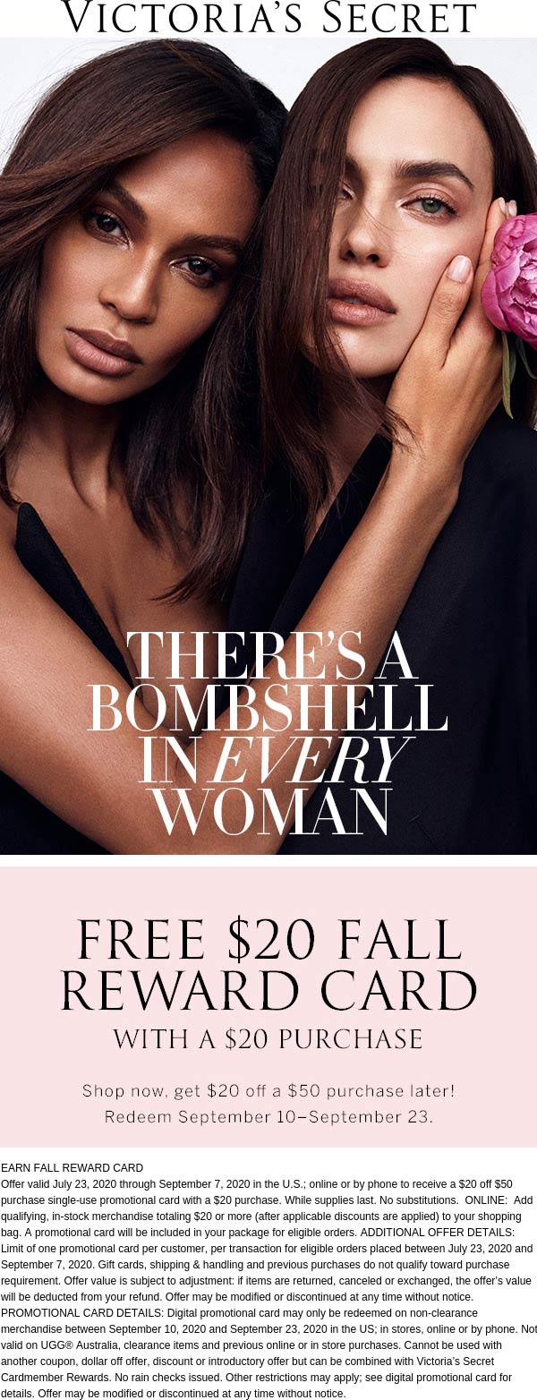 20 off 50 card with 20 spent at Victorias Secret, ditto online 