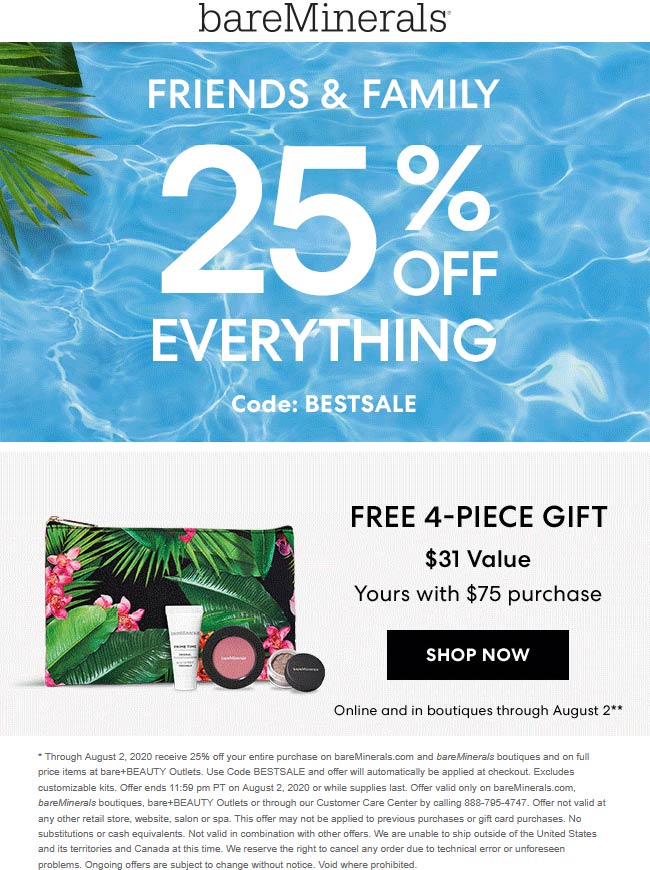 25 off everything at bareMinerals, or online via promo code BESTSALE 