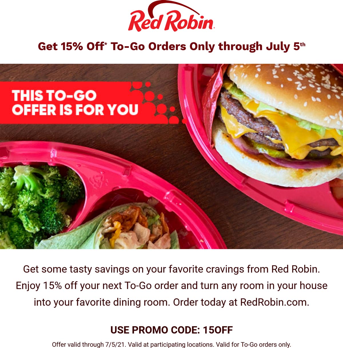 Red Robin restaurants Coupon  15% off to-go orders at Red Robin restaurants via promo code 15OFF #redrobin 