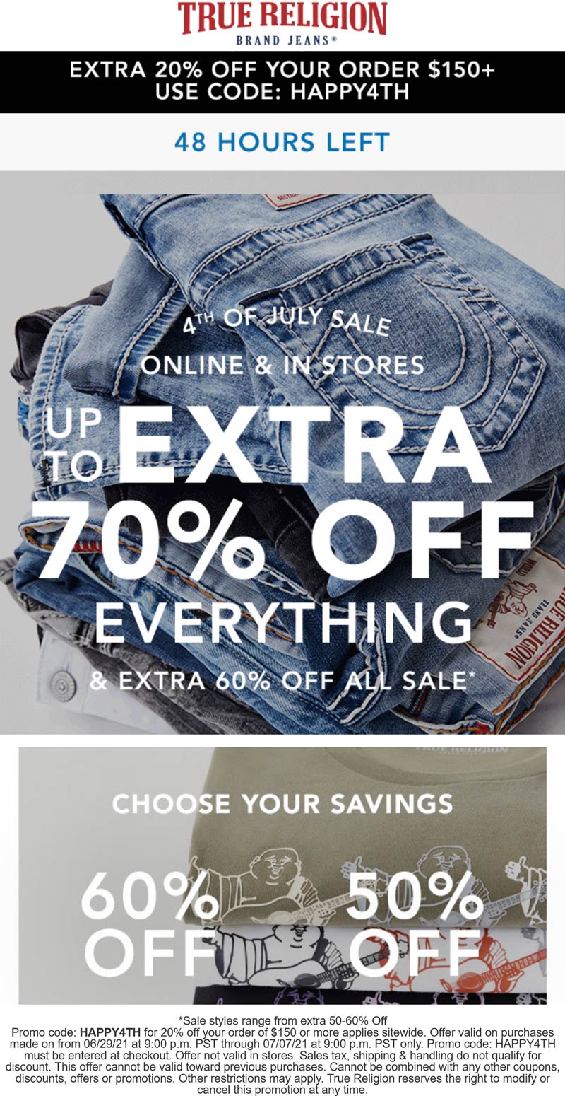 [August, 2021] Extra 60 off sale items at True Religion, or 20 off