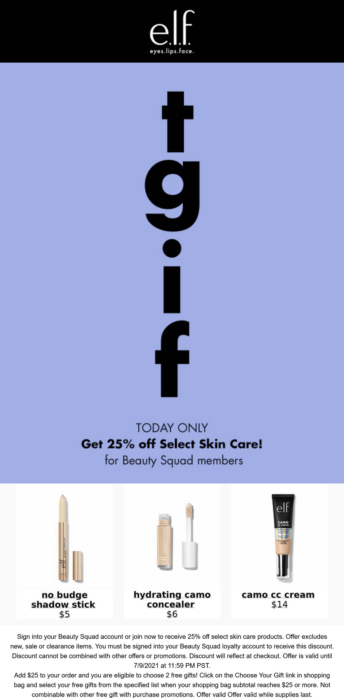 e.l.f. Cosmetics stores Coupon  25% off skin care for beauty squad today at e.l.f. Cosmetics #elfcosmetics 