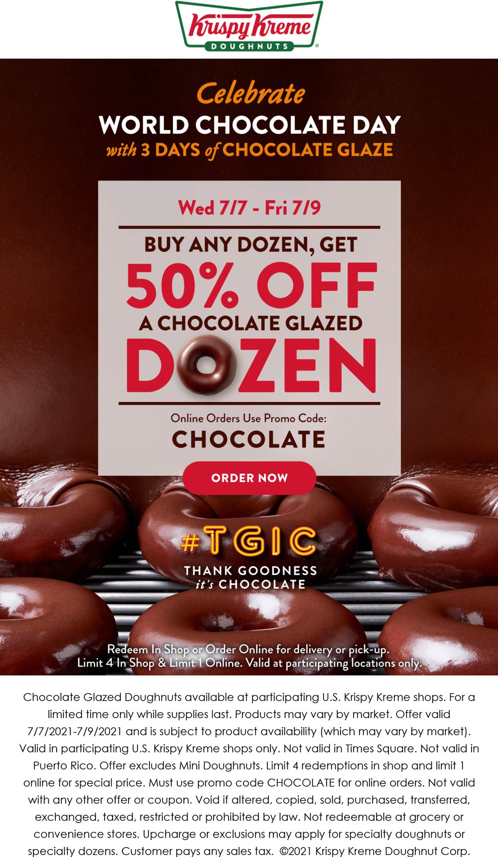 Krispy Kreme restaurants Coupon  50% off second dozen chocolate glazed today at Krispy Kreme doughnuts #krispykreme 
