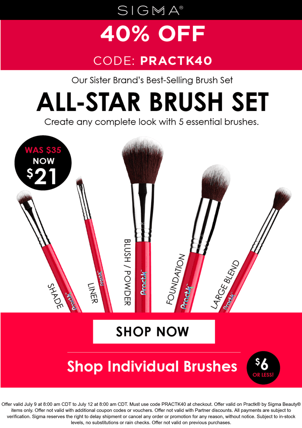 Sigma Beauty stores Coupon  40% off today at Sigma Beauty via promo code PRACTK40 #sigmabeauty 
