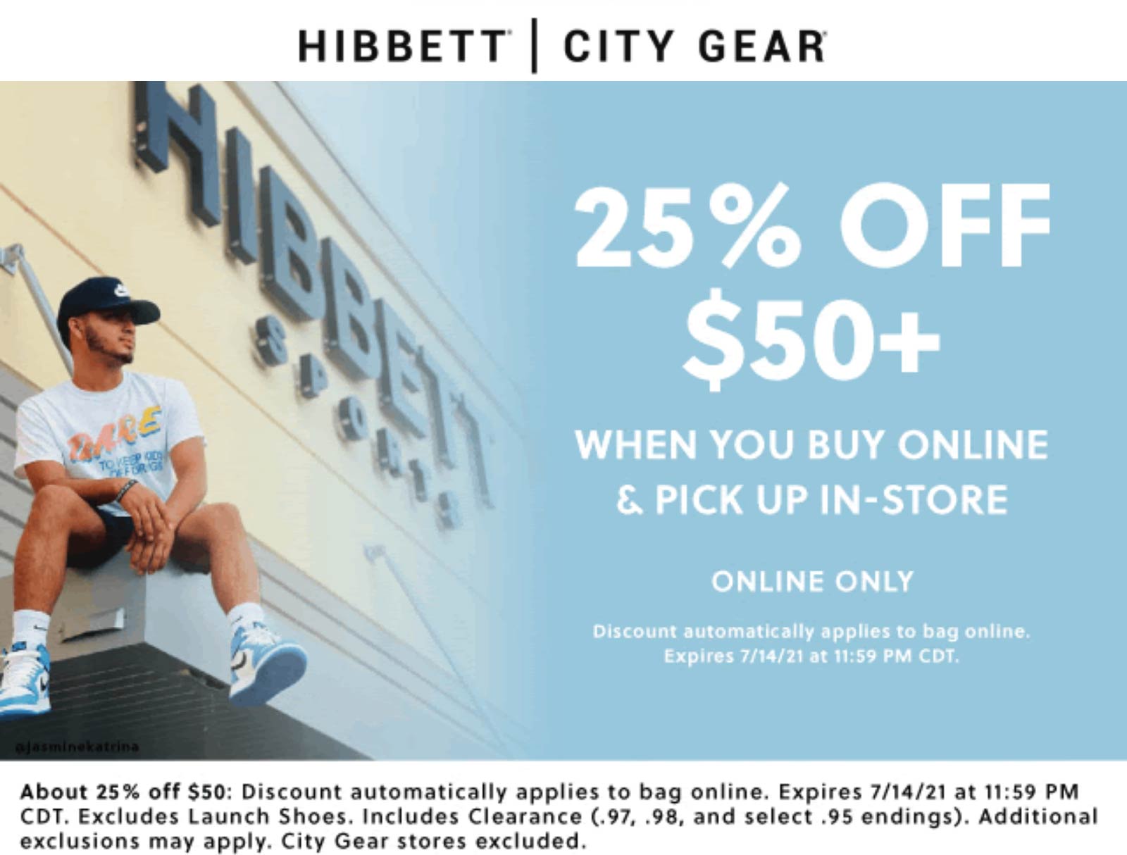 Hibbett Sports stores Coupon  25% off $50 on in-store pickup today at Hibbett Sports #hibbettsports 