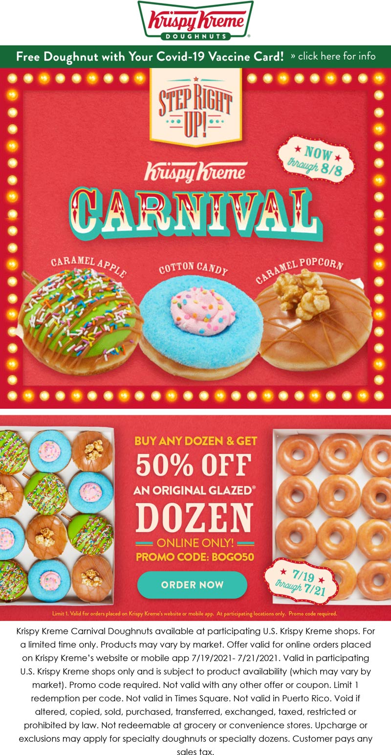 Krispy Kreme restaurants Coupon  Second dozen doughnuts 50% off online at Krispy Kreme via promo code BOGO50 #krispykreme 