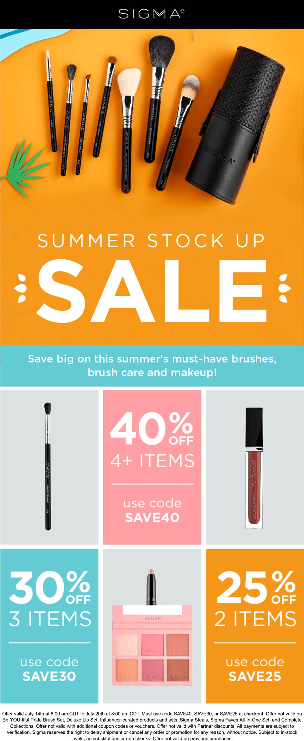 Sigma Beauty stores Coupon  25-40% off 2+ items today at Sigma Beauty via promo code SAVE25 #sigmabeauty 
