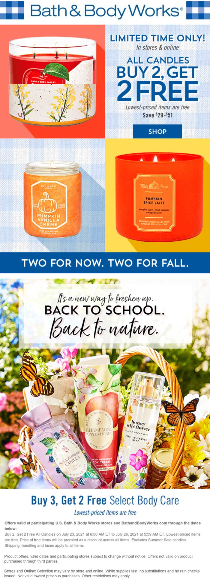 Bath & Body Works stores Coupon  4-for-2 on candles & 5-for-3 on body care at Bath & Body Works, ditto online #bathbodyworks 
