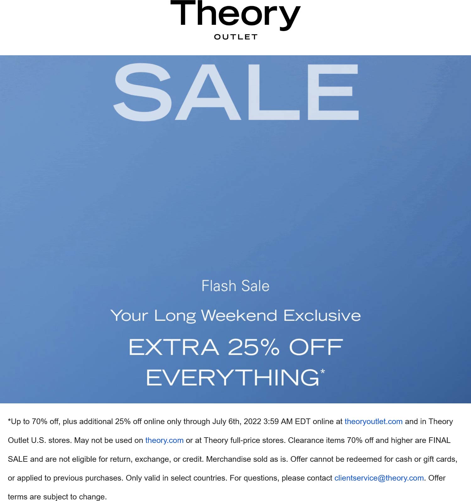 Theory Outlet stores Coupon  Extra 25% off at Theory Outlet, ditto online #theoryoutlet 
