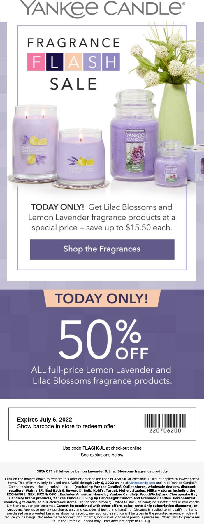 Yankee Candle stores Coupon  50% off lilac fragrance products today at Yankee Candle, or online via promo code FLASH6JL #yankeecandle 