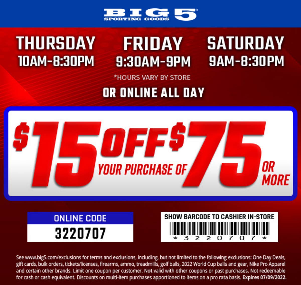 Big 5 stores Coupon  $15 off $75 at Big 5 sporting goods, or online via promo code 3220707 #big5 