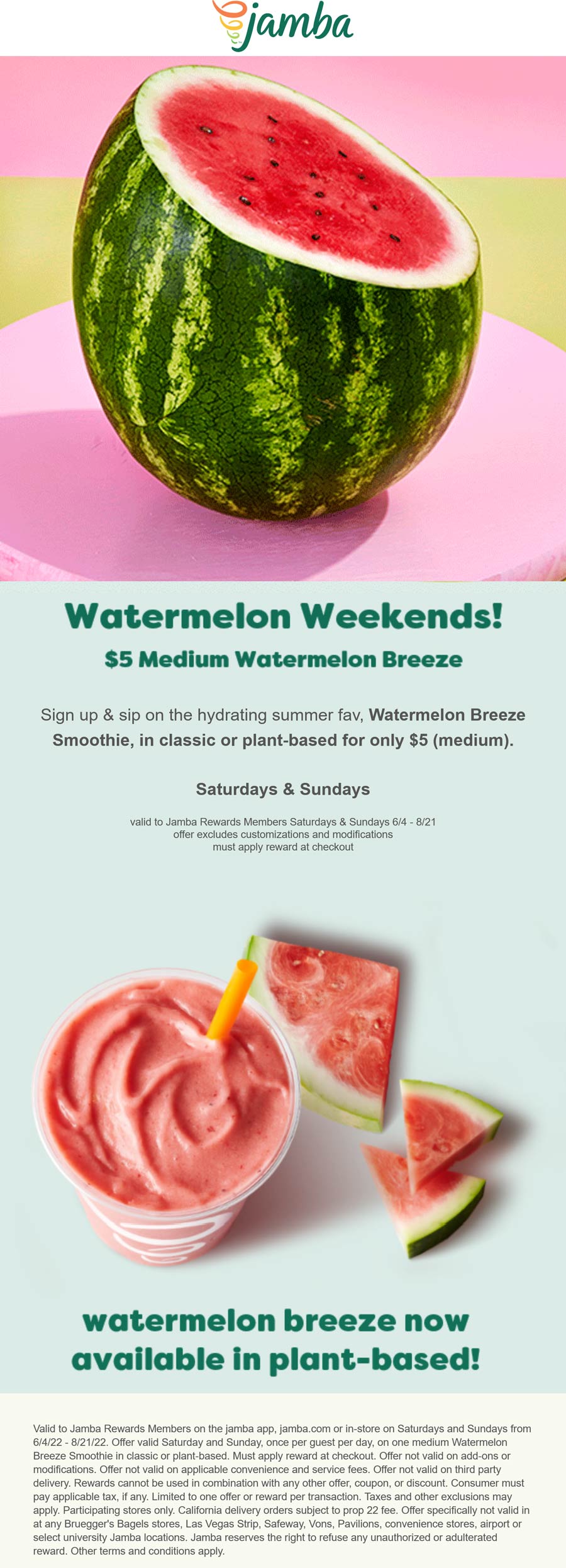 Jamba Juice restaurants Coupon  $5 watermelon breeze smoothie drink Sat & Sun via rewards at Jamba Juice #jambajuice 